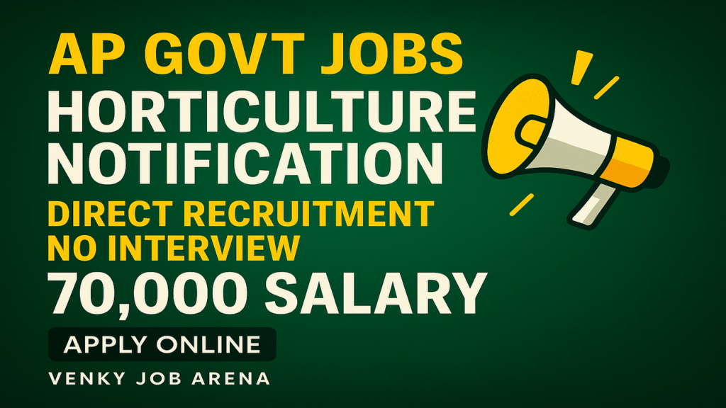 AP Horticulture Recruitment 2025