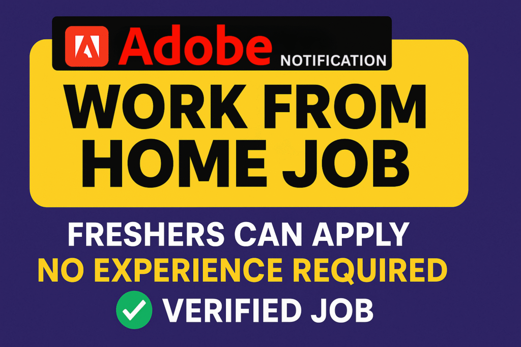 Adobe Hiring 2025